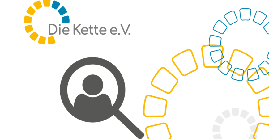 Die Kette e.V. sucht Vorständin/Vorstand (m/w/d)